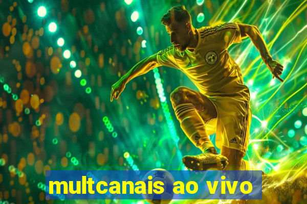 multcanais ao vivo